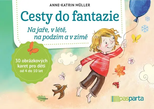 Cesty do fantazie - Anne-Katrin Müller