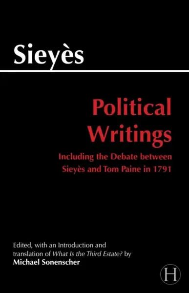 Sieyes: Political Writings - Emmanuel Sieyes