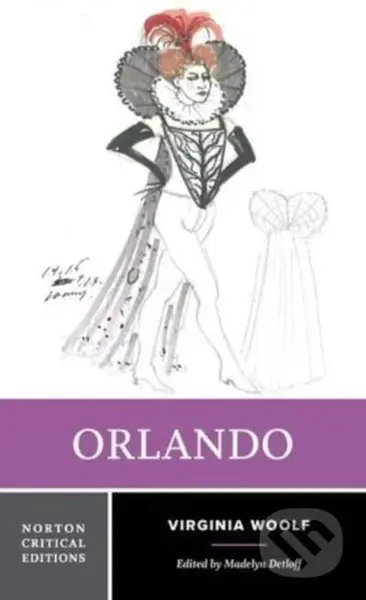 Orlando (A Norton Critical Edition) - Virginia Woolf, Madelyn Detloff - kniha z kategorie Společenská beletrie