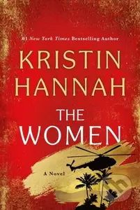Women (A Novel) - Kristin Hannah - kniha z kategorie Společenská beletrie
