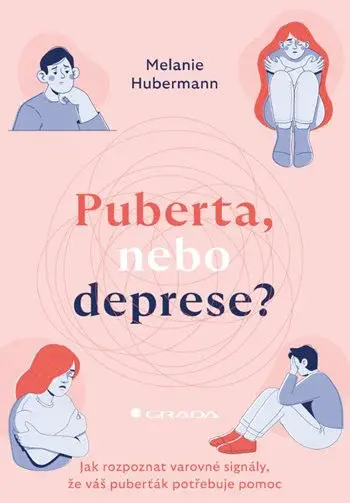 Kniha: Puberta, nebo deprese? od Hubermann Melanie