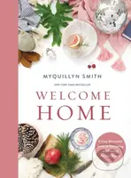 Welcome Home (A Cozy Minimalist Guide to Decorating and Hosting All Year Round) - kniha z kategorie Zdraví a životní styl