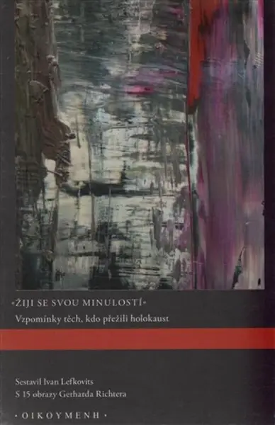 Žiji se svou minulostí (Defekt) - Ivan Lefkovits