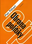 Obrana politiky (poškozená) - Petr Pithart