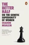 The Better Half - Sharon Dr. Moalem