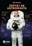 Zeptej se astronauta (poškozená) - Tim Peake