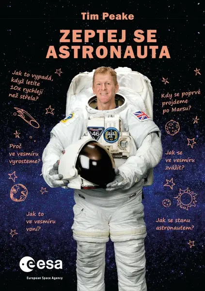 Zeptej se astronauta (poškozená) - Tim Peake