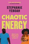 Chaotic Energy (The hilarious, heartfelt, must-read romantic comedy) - kniha z kategorie Romantika