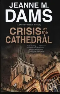 Crisis at the Cathedral - Jeanne M. Dams - kniha z kategorie Detektivky, thrillery a horory
