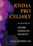 Kniha pro celiaky (poškozená) - Ali Naheed