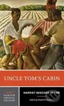 Uncle Tom's Cabin (A Norton Critical Edition) - Harriet Beecher Stowe, Elizabeth Ammons - kniha z kategorie Literární věda