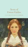 Anne of Green Gables - L. M. Montgomery