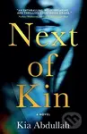 Next Of Kin - Kia Abdullah - kniha z kategorie Detektivky, thrillery a horory
