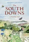 The South Downs - Antonia Dundas