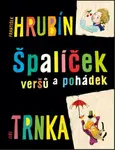 Špalíček veršů a pohádek - František Hrubín