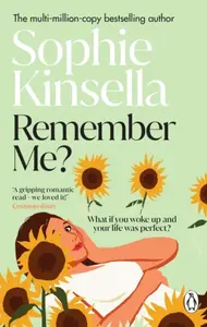 Remember Me? - Sophie Kinsellová