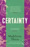 Certainty - Madeleine Thien