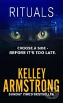 Rituals (Book 5 of the Cainsville Series) - Kelley Armstrong - kniha z kategorie Thrillery