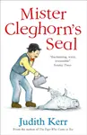 Mister Cleghornâ€™s Seal - Judith Kerrová