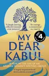 My Dear Kabul - Untold Narratives CIC