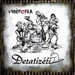 Deratizéři – Výběrofka LP