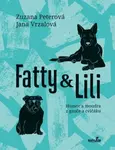 Fatty a Lili - Zuzana Peterová, Jana Vrzalová