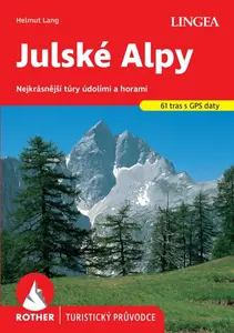 Julské Alpy - Rother - Helmut Lang