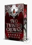 Two Twisted Crowns - Rachel Gillig - kniha z kategorie Beletrie pro děti