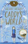 Caddy's World - Hilary Mckay - kniha z kategorie Pro děti