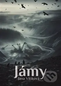 Jámy - Jana Vitíková - kniha z kategorie Společenská beletrie