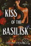 Kiss Of The Basilisk - Lindsay Straube - kniha z kategorie Beletrie