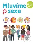 Mluvíme o sexu (10-13 let) - Christiane Verdoux, Jean Cohen, Jacqueline Kahn - Nathan, Ray Bret Koch - kniha z kategorie Vztahy a rodina