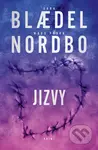 Jizvy - Mads Peder Nordbo, Sara Blaedel - kniha z kategorie Detektivky, thrillery a horory
