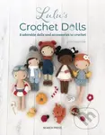 Lulu's Crochet Dolls (8 Adorable Dolls and Accessories to Crochet) - kniha z kategorie Zdraví a životní styl