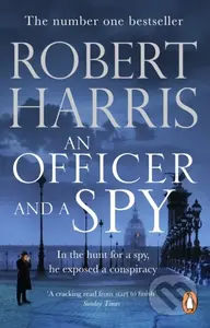 An Officer and a Spy (From the Sunday Times bestselling author) - kniha z kategorie Společenská beletrie