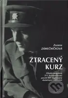 Ztracený kurz (Příběh navigátora 311. bombardovací perutě RAF) - kniha z kategorie Historie