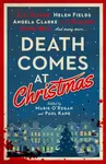 Death Comes at Christmas - Marie O'Regan