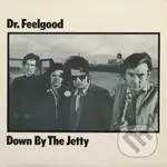 Dr. Feelgood:  Down By The Jetty - Dr. Feelgood