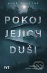 Pokoj jejich duši - Aleš Novotný - kniha z kategorie Thrillery