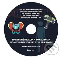 3D rekonštrukcia a lokalizácia biomedicínskych dát v 3D priestore