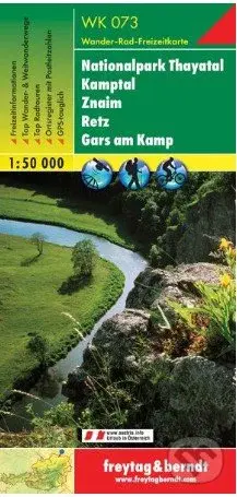 Nationalpark Thayatal – Kamptal – Znaim – Retz – Gars am Kamp, Wanderkarte 1:50 000