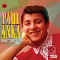 Paul Anka:  Essential Recordings - Paul Anka