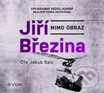 Mimo obraz (audiokniha) - Jiří Březina - audiokniha z kategorie Detektivky, thrillery a horory
