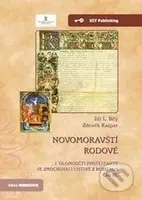 Novomoravští rodové. I. olomoučtí protestanté ve zmocňovací listině z roku 1610. Část III.