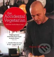The Accidental Vegetarian: Delicious Food Without Meat - kniha z kategorie Kuchařky