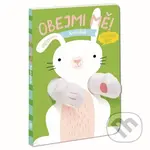 Maňásková knížka - Obejmi mě! Králíček