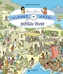 Hledej a najdi Ježíšův život (Sára a Šimon) - Geert de Sutter