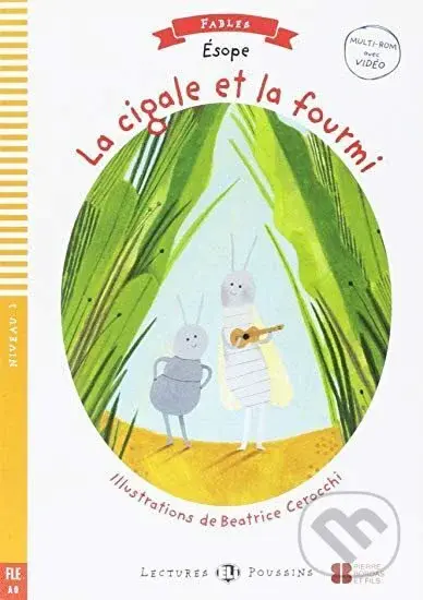 Lectures ELI Poussins 1/A0: La cigale et la fourmi + Downloadable multimedia