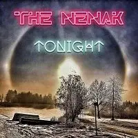 The NeNaK – Tonight