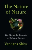 The Nature of Nature - Vandana Shiva